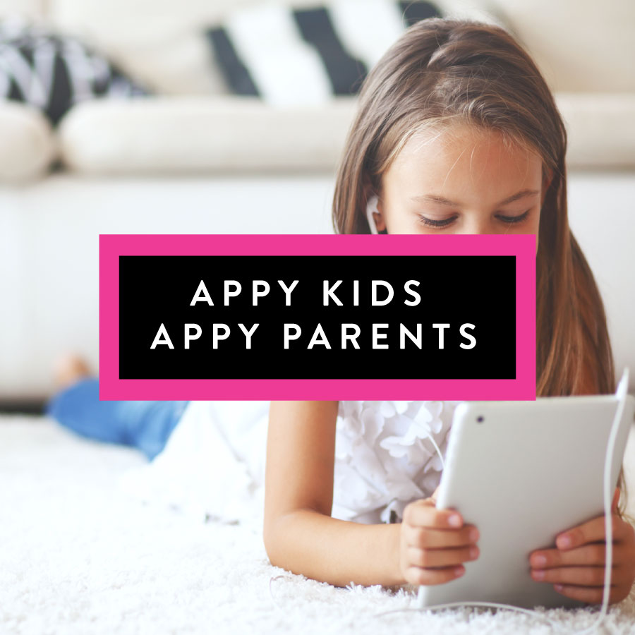 Appy-Kids-Appy-Parents Appy-Kids-Appy-Parents